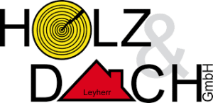 Holz und Dach Leyherr GmbH